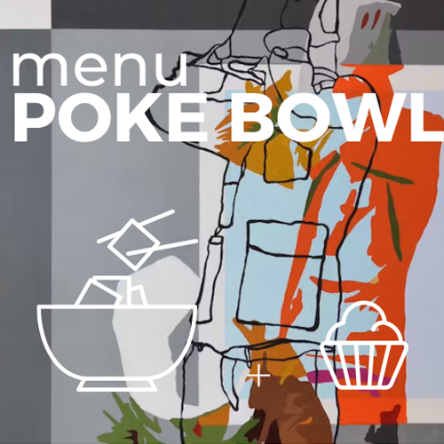 Poke + Dessert