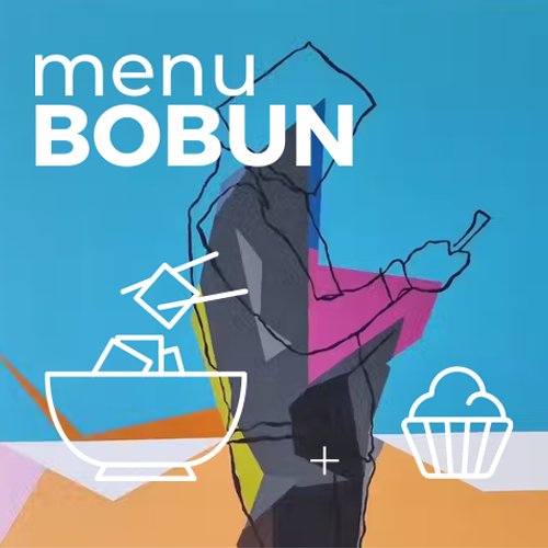 Bobun + Dessert